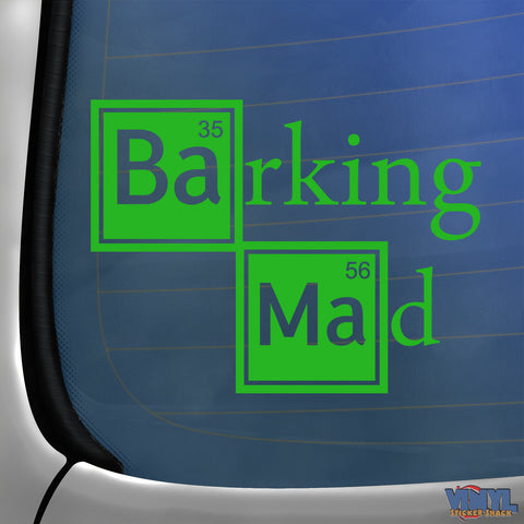 Barking Mad - Car Sticker