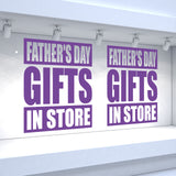 2 x FATHER'S DAY GIFTS IN STORE - Retail Window Decals