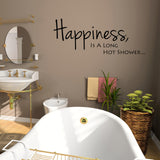 Happiness Is A Long Hot Shower