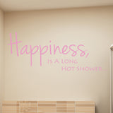 Happiness Is A Long Hot Shower