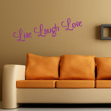 Live Laugh Love - Wall Quote Sticker