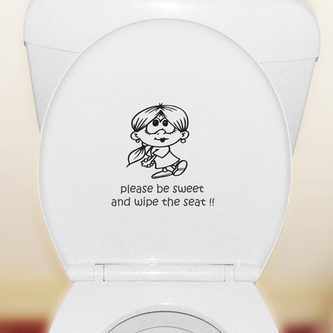 Please Be Sweet And Wipe The Seat - Toilet Seat Sticker